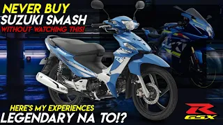 2023 Suzuki Smash 115 Review (Never Buy SMASH Without Watching This!) Pano To Naging Legendary!?