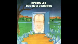 Birth Control - 1976 - Backdoor Possibilities [Full Album]