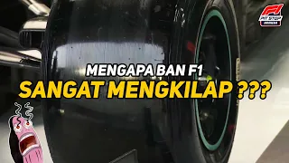 Kenapa  Ban F1 Sangat Mengkilap ? | Mari Kita Bahas F1