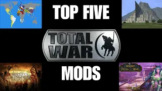 Top 5 Total War Mods in 2023