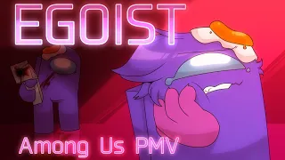 EGOIST [PMV] Among Us ¦ gore and flashing warning