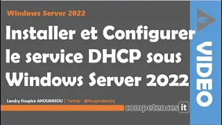 157# Installer et configurer le service DHCP sous Windows Server 2022