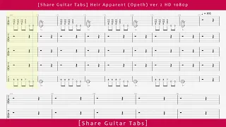 [Share Guitar Tabs] Heir Apparent (Opeth) ver 2 HD 1080p