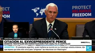 Directo a... Washington y el llamado a Mike Pence a testificar sobre el asalto al Capitolio