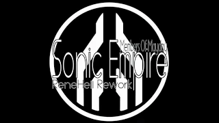 Members Of Mayday - Sonic Empire (ReneHell Rework)