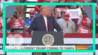 Former President Trump coming to Tampa on Saturday