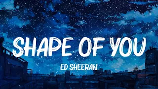 Shape of You, Faded, Easy On Me - Ed Sheeran, Alan Walker, Adele Lyrics