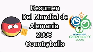 Resumen:mundial Alemania 2006 Countryballs