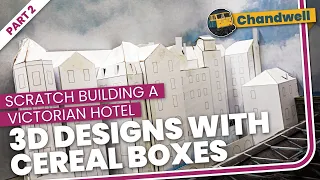 3D building designs using cereal boxes : Scratch Building a Low Relief Victorian Hotel - Part 2