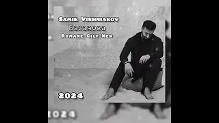 Samir Vishniakov - Басанова 2024 New
