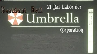 Resident Evil - 21 Das Labor der Umbrella Corporation