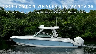 Custom 2021 Boston Whaler 280 Vantage *Preowned Listing*