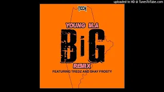 Young M.A - BIG (Remix)