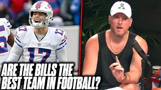 Are The Buffalo Bills The Best Team In Football Right Now? | Pat McAfee Reacts