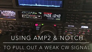 Yaesu FTdx5000MP: Using AMP2 & Manual Notch to pull out a weak CW signal