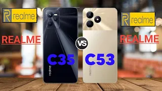 Realme C35 vs Realme C53 @Thedstech