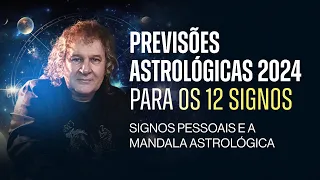 Previsões Astrológicas 2024 para os 12 Signos