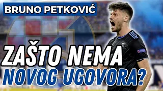 🚨ZAŠTO SE BRUNO PETKOVIĆ i DINAMO NE MOGU DOGOVORIT OKO NOVOG UGOVORA!?