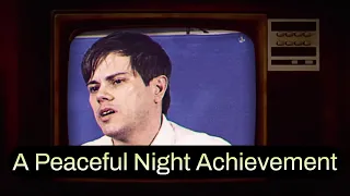 A Peaceful Night Achievement - Not For Broadcast