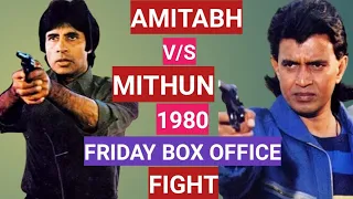 Amitabh Bachchan & Mithun Chakravorty 1980 Box Office Fight