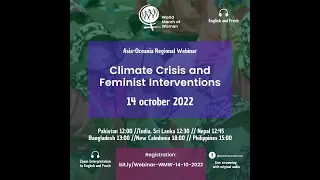 Climate Crisis and Feminist Interventions- Asia-Oceania Regional Webinar