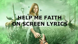 FAR CRY 5 - Help Me Faith On Screen Lyrics