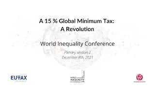 A 15% Global Minimum Tax: A revolution? - World Inequality Conference 2021