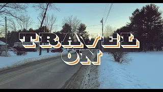 The Ghost Of Paul Revere - Travel On (Official Music Video)