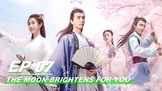 【FULL】The Moon Brightens for You EP07 | 明月曾照江东寒 | Yu Meng Long 于朦胧，Fair Xing 邢菲 | iQiyi