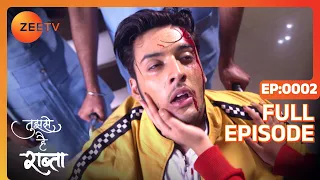 Tujhse Hai Raabta | Episode 2 | Superhit Indian Romantic Hindi Serial | Kalyani, Moksh | Zee TV