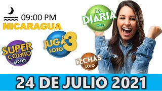 Sorteo 09 pm Loto NICARAGUA, La Diaria, jugá 3, Súper Combo, Fechas, Sábado 24 de julio 2021 |✅🥇🔥💰