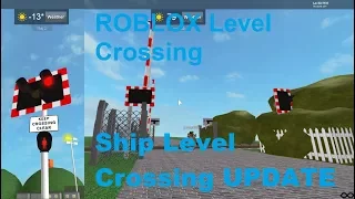 ROBLOX Ship Level Crossing UPDATE Part Five