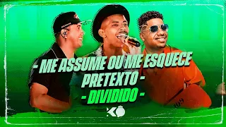 Grupo K.O - Me assume ou me esquece /  Pretexto / Dividido