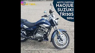 MOTO CUSTOM SUZUKI HAOJUE TR150S