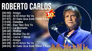 Roberto Carlos Grandes éxitos ~ Los 100 mejores artistas para escuchar en 2022 y 2023