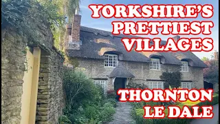 Yorkshire’s Prettiest Villages - Thornton Le Dale