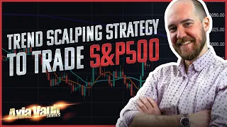 Trend Scalping Strategy To Trade S&P500