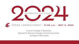 Spring 2024 11:30 a.m. Commencement