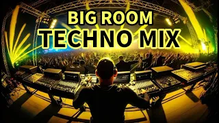 BIG ROOM - TECHNO MIX (Party Music Club)