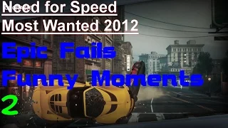 Need for Speed Most Wanted 2012 - "Pro Driving" Epic Fails and Funny Moments Part 2 (Remastered)