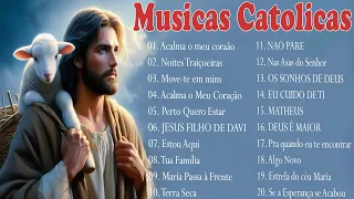 2024 Lindas músicas religiosas católicas de louvor e adoracão carismáticos | Musicas Catolicas