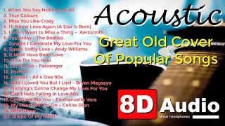 Top Acoustic Love Songs | Great Old Acoustic Cover Of Popular Songs - 8D Audio | Audioblaz