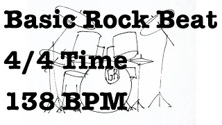 Basic Rock Drum Beat - 138 BPM - 4/4 Time - Metronome Loop 138BPM - Rock Beat - Drum Backing Track