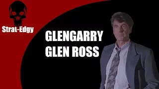 On Writing - The Power of Weakness (Glengarry Glen Ross)