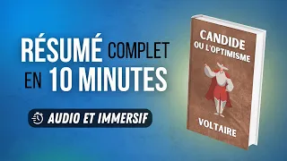 Résumé immersif : Candide ou l'Optimisme - Voltaire