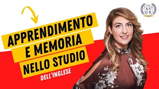 APPRENDIMENTO E MEMORIA nello studio dell’inglese