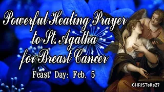 Powerful Healing Prayer for Breast Cancer to St. Agatha