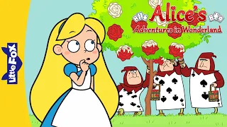 Alice's Adventures Ch. 15-17 | The Queen's Roses & A Royal Croquet | Alice in Wonderland |Little Fox