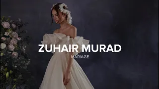 ZUHAIR MURAD Mariage Spring 2024 Film