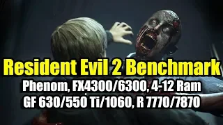 Resident Evil 2 на слабом ПК (Phenom, FX4300/6300, 4-12 Ram, GF 630/550 Ti, R 7770/7870)